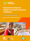 Diagnostic des pratiques de pilotage de la qualité de l'éducation à Madagascar